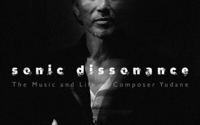 New Book – Sonic Dissonance: The Music and Life of Composer Yudane